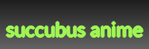 succubus anime